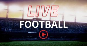 Reasons why it's better to watch football through live stream - Football